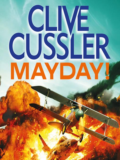 Title details for Mayday! by Clive Cussler - Available